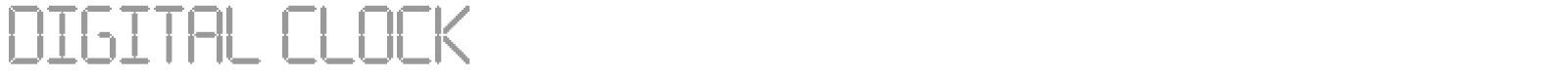 Digital Clock font preview