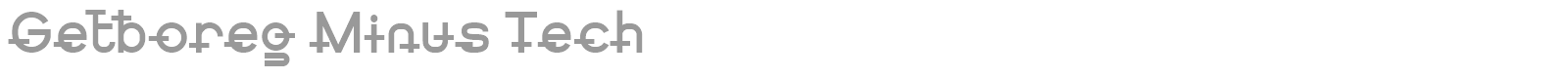 Getboreg Minus Tech font preview