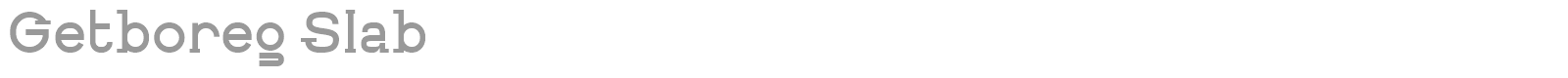 Getboreg Slab font preview