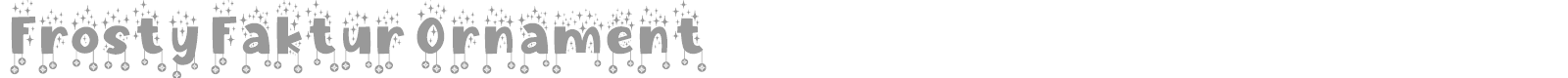 Frosty Faktur font preview