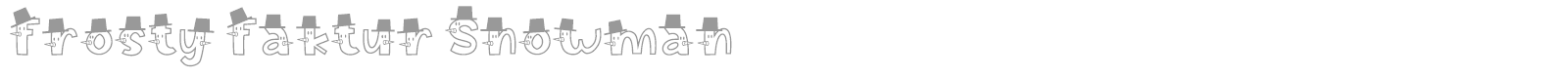 Frosty Faktur font preview