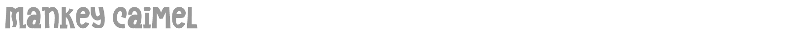Font Mankey Caimel