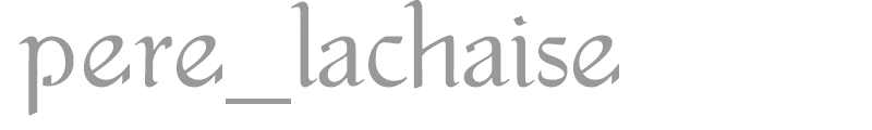 Pere Lachaise