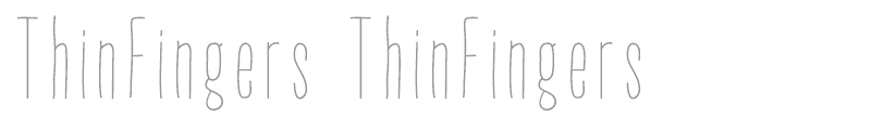 Thin Fingers