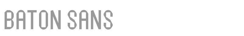 Baton Sans