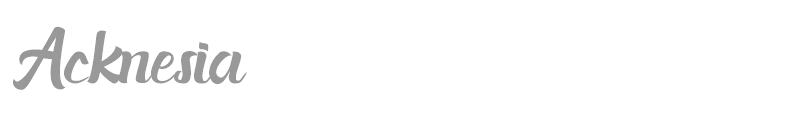 Acknesia