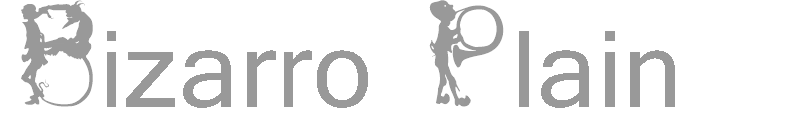 Bizaro Plain