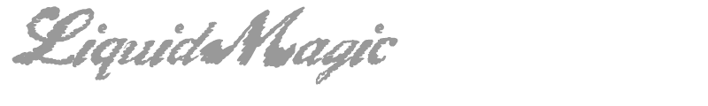 Liquid Magic