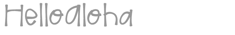 Hello Aloha