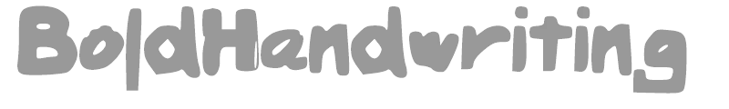 Bold Handwriting