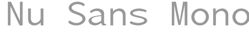 Nu Sans Mono