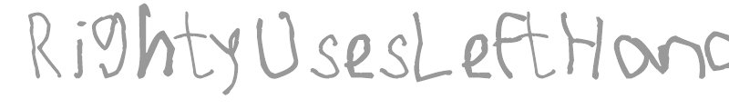 Righty Uses Left Hand