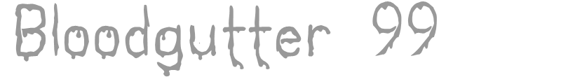 Bloodgutter 99