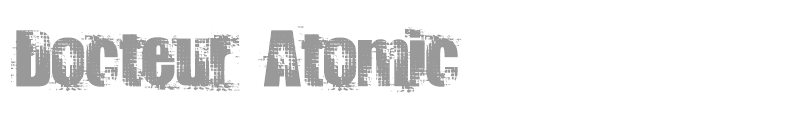 Docteur Atomic