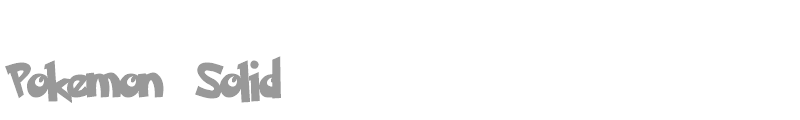 Pokemon  Solid