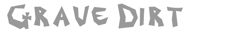 Grave Dirt