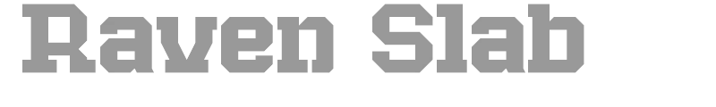 Raven Slab
