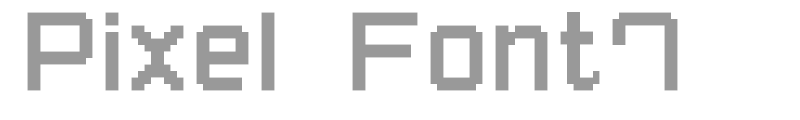 Pixel Font7