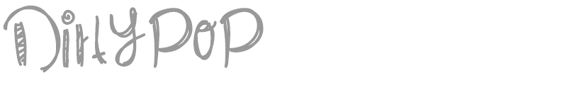 DirtyPop