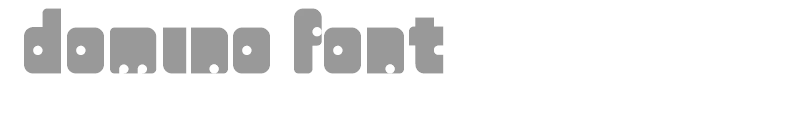 domino font