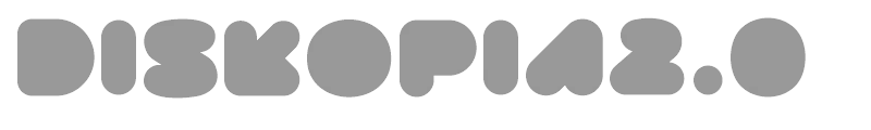 DISKOPIA2.0