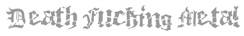 Death Fucking Metal