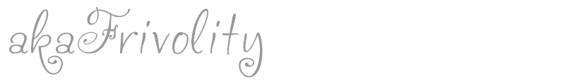 akaFrivolity