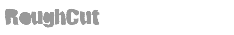 RoughCut