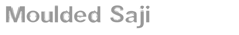 Moulded Saji