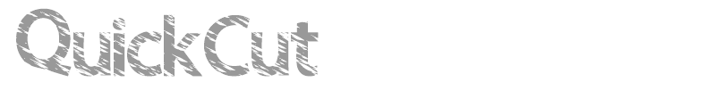 QuickCut