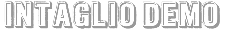 Intaglio DEMO