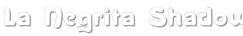 La Negrita Shadow