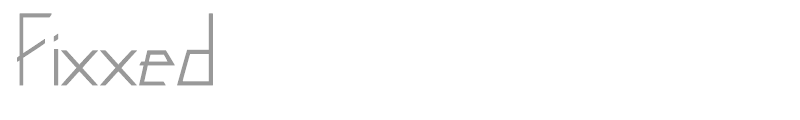 Fixxed