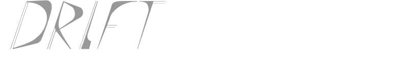 DRIFT
