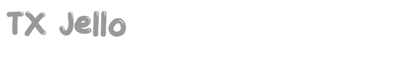 TX Jello