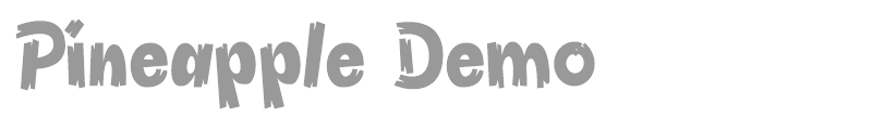 Pineapple Demo