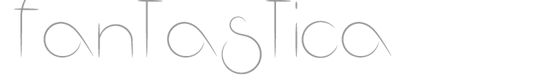 Fantastica