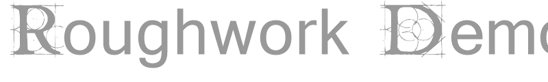 Roughwork Demo