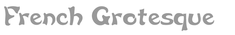 French Grotesque