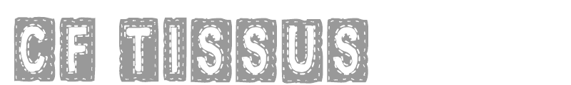 CF Tissus