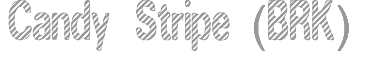 Candy Stripe (BRK)