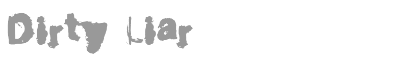 Dirty Liar