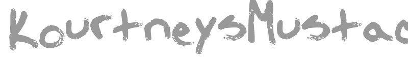 Kourtneys Mustache