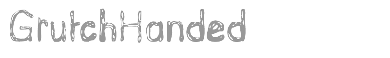 GrutchHanded