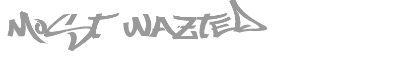 Most Wazted