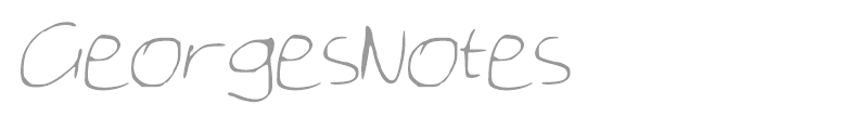 GeorgesNotes