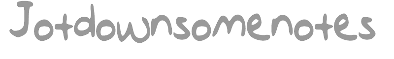 Jotdownsomenotes