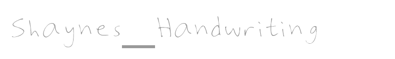 Shaynes_Handwriting