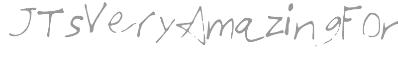 JTsVeryAmazingFont