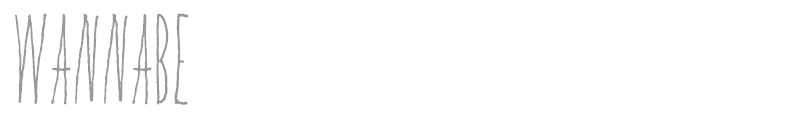 WANNABE